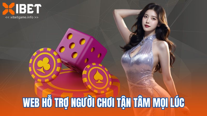 Web hỗ trợ người chơi tận tâm mọi lúc